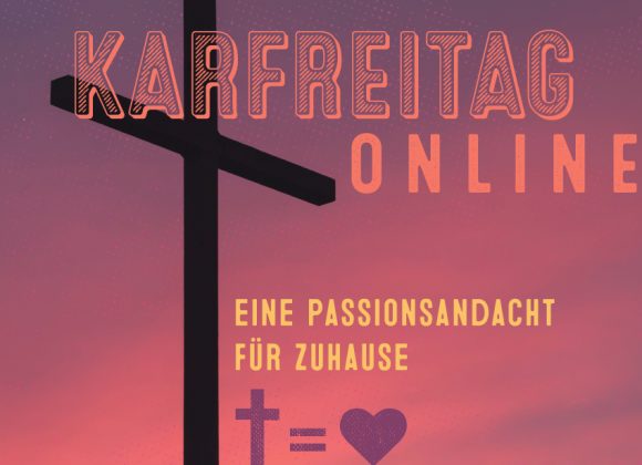 Digitale Passionsandacht am 10.04. Digitale Passionsandacht am 10.04.
