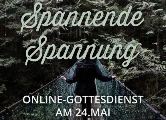 Online-Gottesdienst am 24.05. Online-Gottesdienst am 24.05.