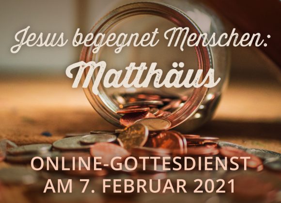 Online-Gottesdienst am 07.02. Online-Gottesdienst am 07.02.