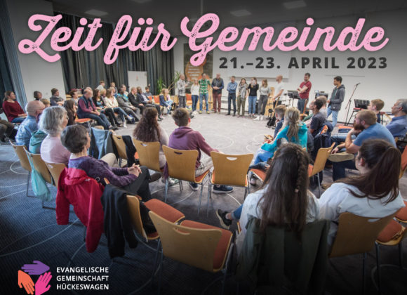 Zeit für Gemeinde 21.-23.04. Zeit für Gemeinde 21.-23.04.