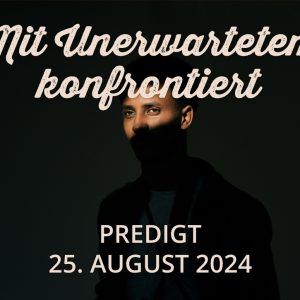 Predigt am 25.08.