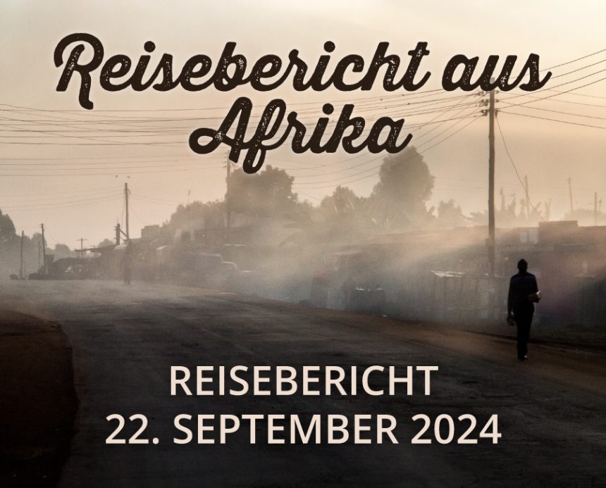 Afrika-Reisebericht am 22.09.