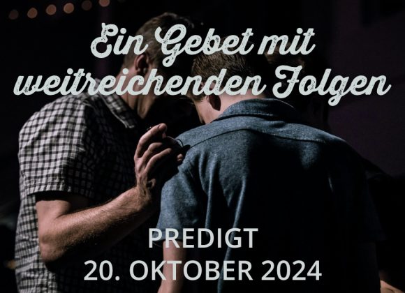 Predigt am 20.10.