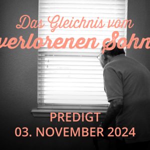 Predigt am 03.11.