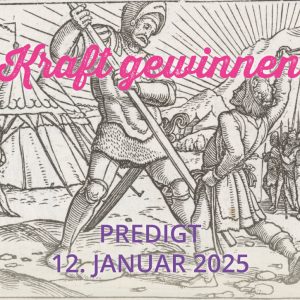 Predigt vom 12.01.