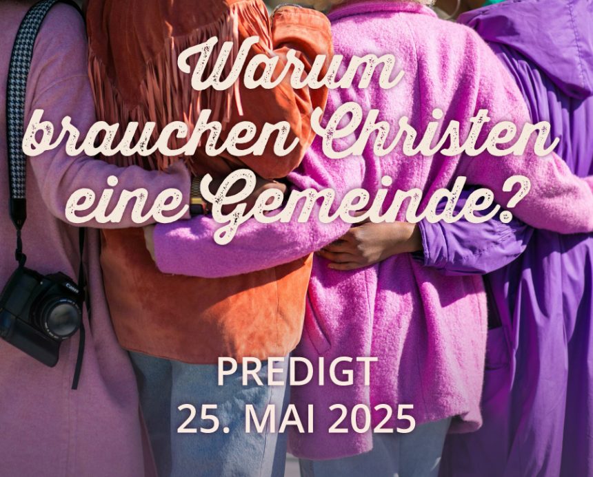 Predigt am 25.05.