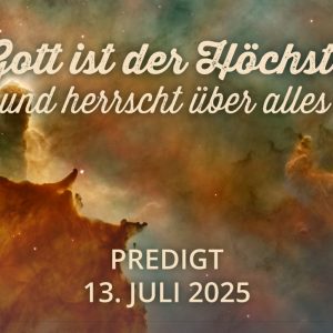 Predigt am 13.07.