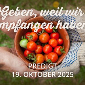 Predigt am 19.10. Predigt am 19.10.