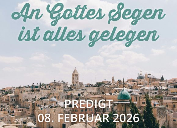 Predigt am 08.02.