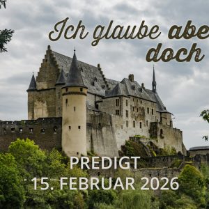 Predigt am 15.02.