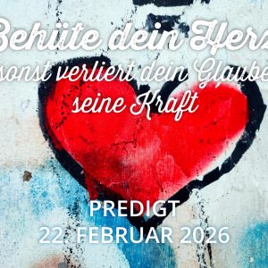 Predigt am 22.02. Predigt am 22.02.