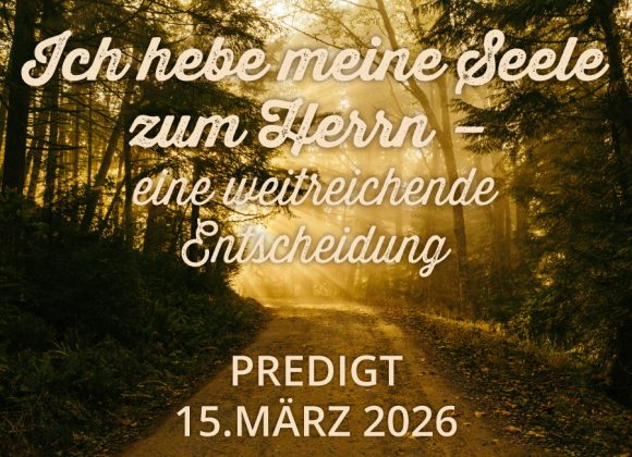 Predigt am 15.03. Predigt am 15.03.