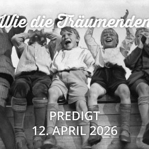 Predigt am 12.04.