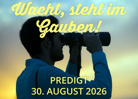 Predigt am 30.08.