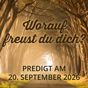 Predigt am 20.09.