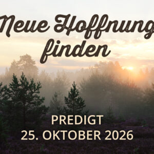 Predigt am 25.10.